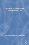 Guide to International Disarmament Law