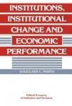 Institutions, Institutional Change and Economic Performance