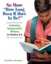 No More "How Long Does it Have to Be?"