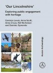 ‘Our Lincolnshire’: Exploring public engagement with heritage