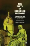 Birth of Economic Rhetoric