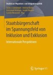 Staatsburgerschaft im Spannungsfeld von Inklusion und Exklusion