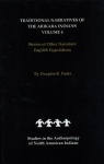 Traditional Narratives of the Arikara Indians, English Translations, Volume 4