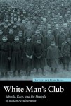 White Man's Club