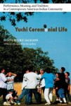 Yuchi Ceremonial Life