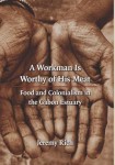 Workman Is Worthy of His Meat