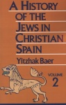 History of the Jews in Christian Spain, Volume 2