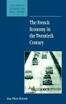 French Economy in the Twentieth Century