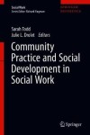 Community Practice and Social Development in Social Work