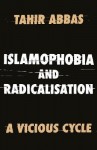 Islamophobia and Radicalisation
