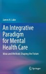 Integrative Paradigm for Mental Health Care