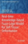 Real-time Knowledge-based Fuzzy Logic Model for Soft Tissue Deformation