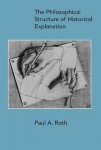 Philosophical Structure of Historical Explanation