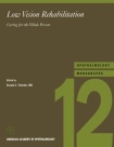 Low Vision Rehabilitation