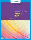 New Perspectives MicrosoftA® Office 365 & AccessA® 2019 Comprehensive