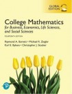 College Mathematics for Business, Economics, Life Sciences, and Social Sciences, Global Edition + MyLab Mathematics with Pearson eText (Package)