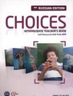 Choices Russia Intermediate Teacher's Book & DVD Multi-ROM Pack