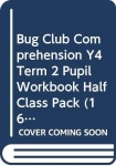 Bug Club Comprehension Y4 Term 2 Pupil Workbook Half Class Pack (16)