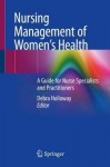 Nursing Management of Women’s Health