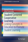 Student Centered Cooperative Learning