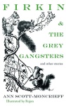Firkin & The Grey Gangsters