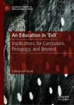 Education in 'Evil'