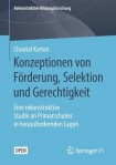Konzeptionen von Forderung, Selektion und Gerechtigkeit