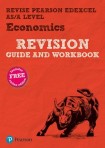Pearson REVISE Edexcel AS/A Level Economics Revision Guide & Workbook inc online edition - for 2026, 2027 exams