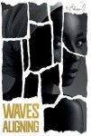 Waves Aligning