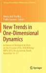 New Trends in One-Dimensional Dynamics