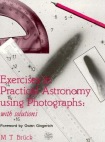 Exercises in Practical Astronomy