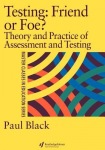 Testing: Friend or Foe?