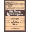 GIT ALONG LITTLE DOGIES