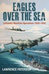 Eagles over the Sea, 1935–42