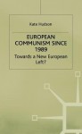 European Communism since 1989