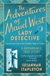 Adventures of Maud West, Lady Detective