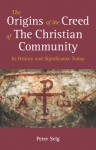 Origins of the Creed of the Christian Community