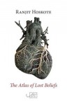 Atlas of Lost Beliefs