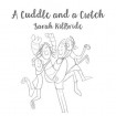 Cuddle and a Cwtch