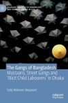 Gangs of Bangladesh