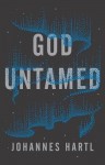 God Untamed