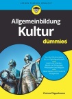 Allgemeinbildung Kultur fur Dummies