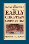Social Structure of the Early Christian Communities