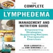 Complete Lymphedema Management and Nutrition Guide