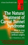 Natural Treatment of Carpal Tunnel Syndrome