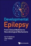 Developmental Epilepsy: From Clinical Medicine To Neurobiological Mechanisms