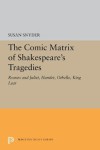 Comic Matrix of Shakespeare's Tragedies