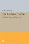 Bounds of Agency