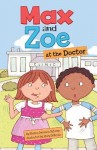 Max and Zoe at the Doctor's