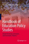 Handbook of Education Policy Studies